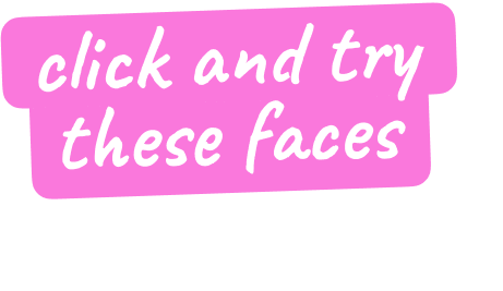 faces text